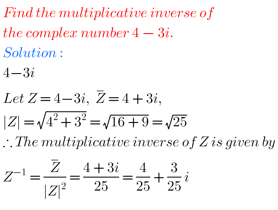 find-the-multiplicative-inverse-of-the-complex-number-4-3i-maths-glow